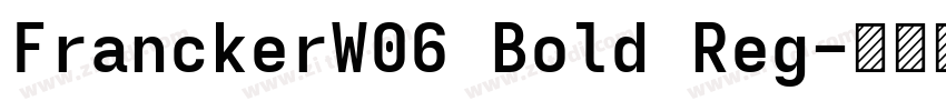 FranckerW06 Bold Reg字体转换